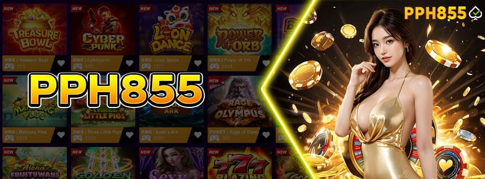PPH855 កាស៊ីណូអនឡាញ ឥតគិតថ្លៃ $5 – ចុះឈ្មោះឥឡូវនេះ!