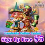 Cambodia Online Casino – Sign Up Free $5 Bonus